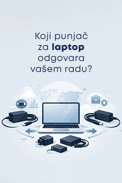 Koji punjač za laptop odgovara vašem radu?